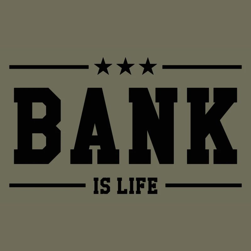 La banque c’est la vie