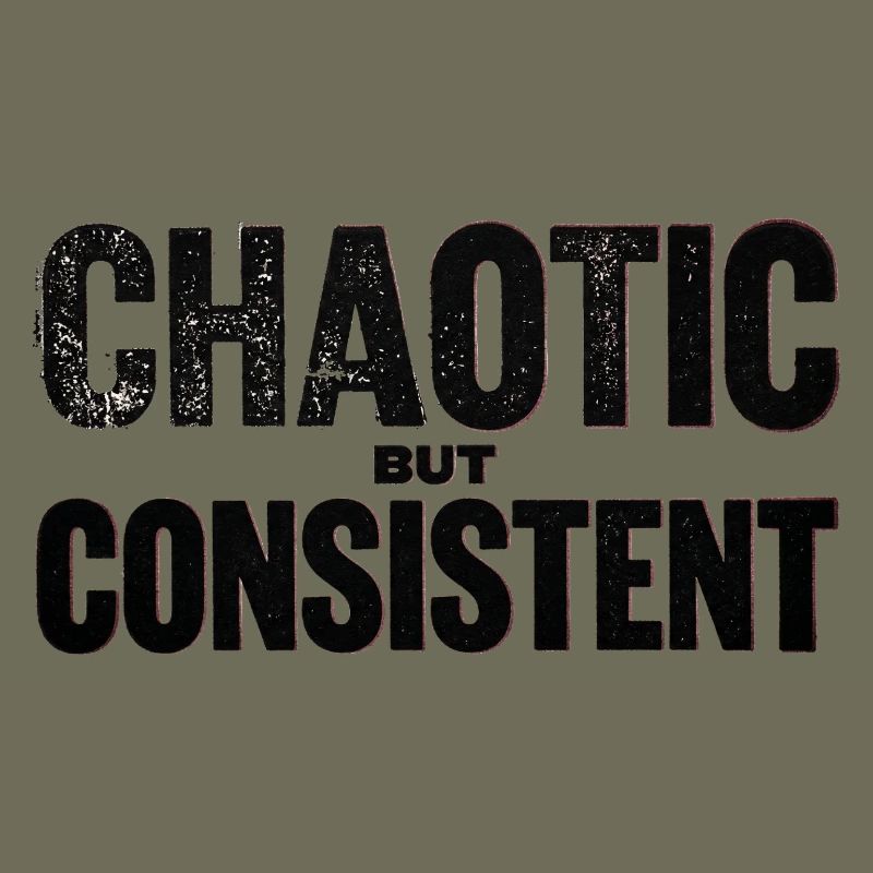 chaotic-but-consistent