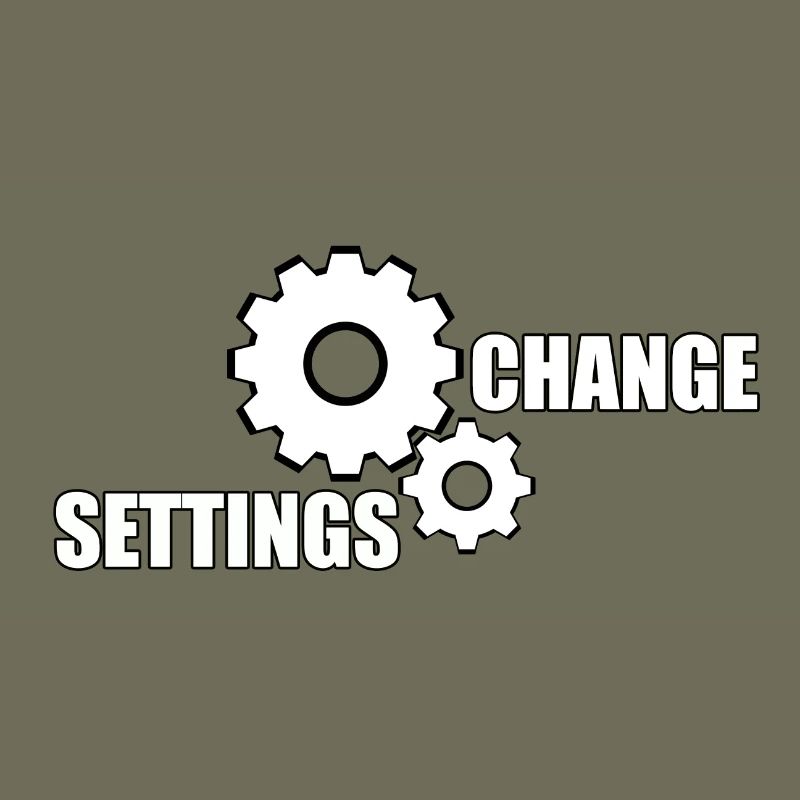 CHANGE SETTINGS