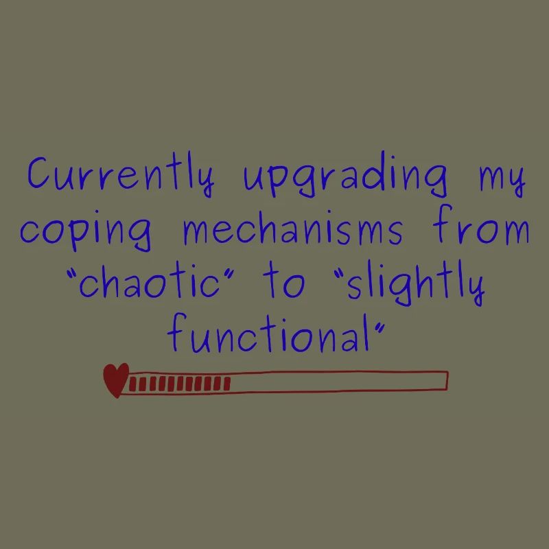 Chaotic to Slightly Functional Coping design