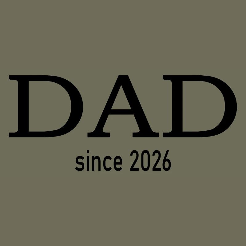 Dad since 2026