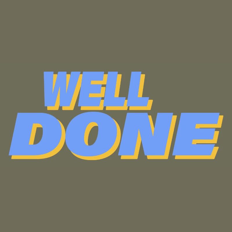 WELL DONE