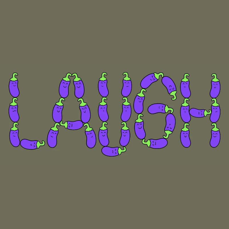 Eggplant laugh