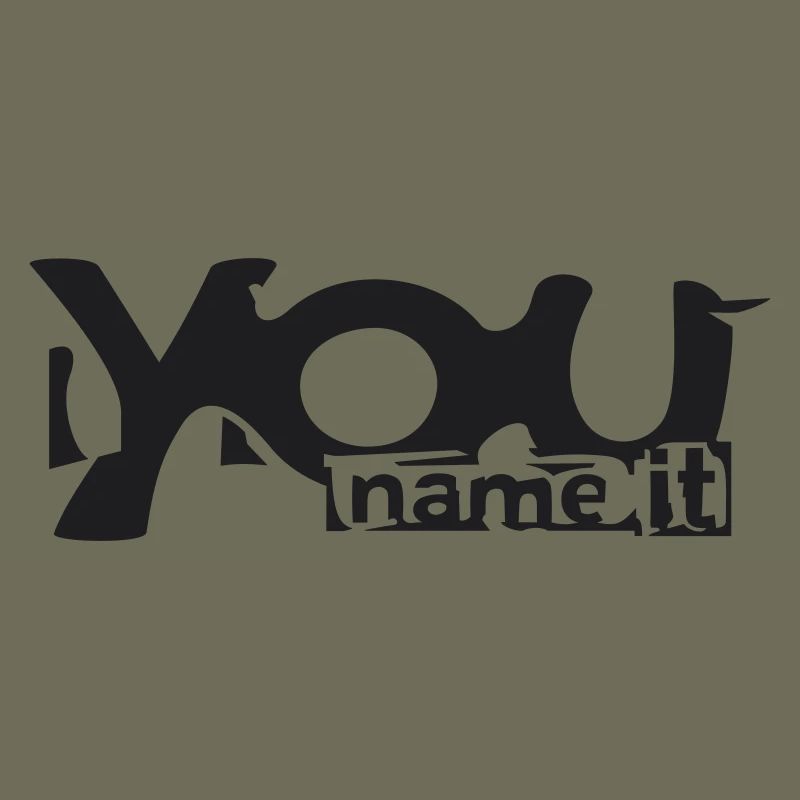 You name it
