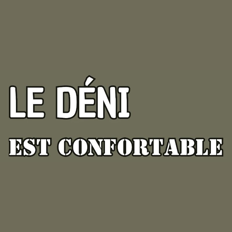 Denial is comfortable.