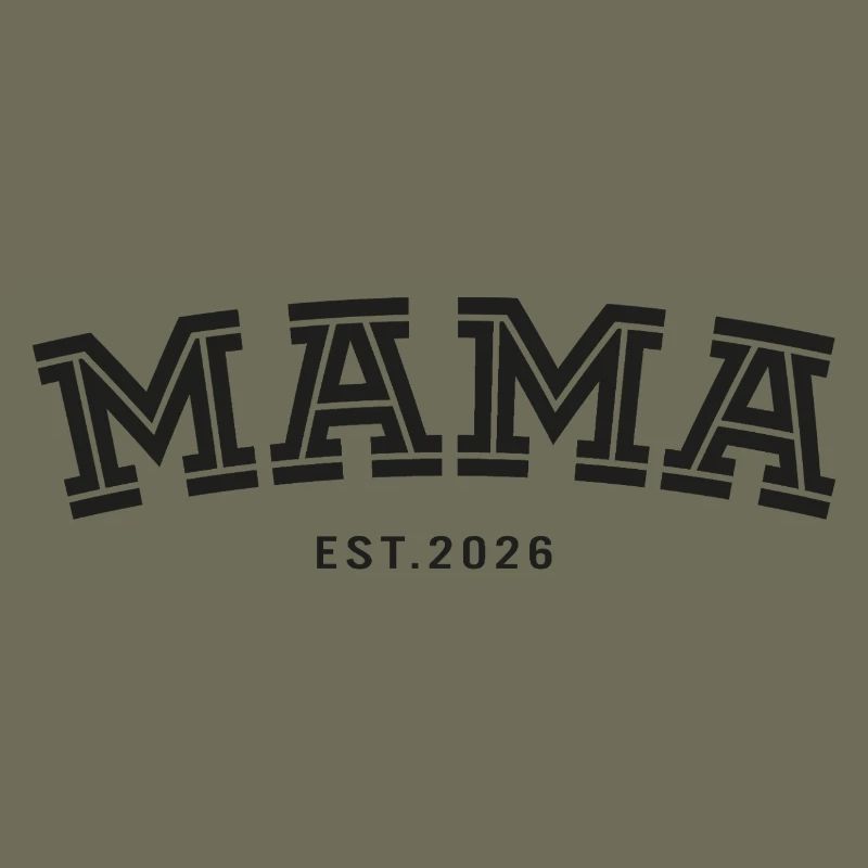 Mama Est. 2026