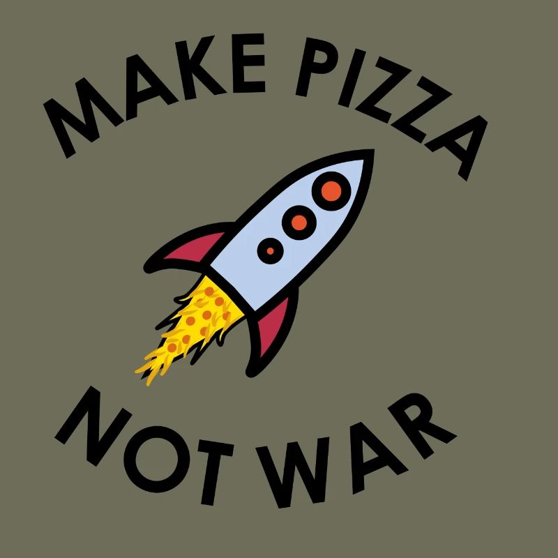 Make Pizza not War