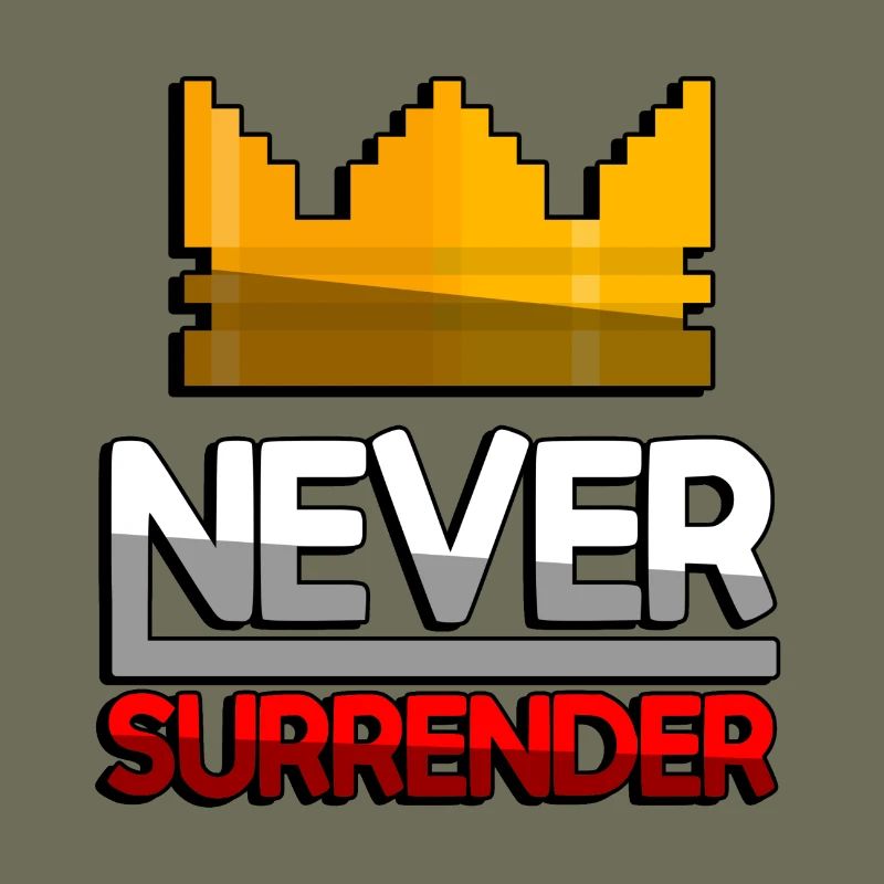 NEVER SURRENDER (Rot) + King Crown - Gaming