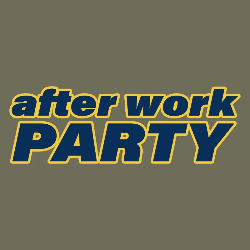 AFTER WORK PARTY