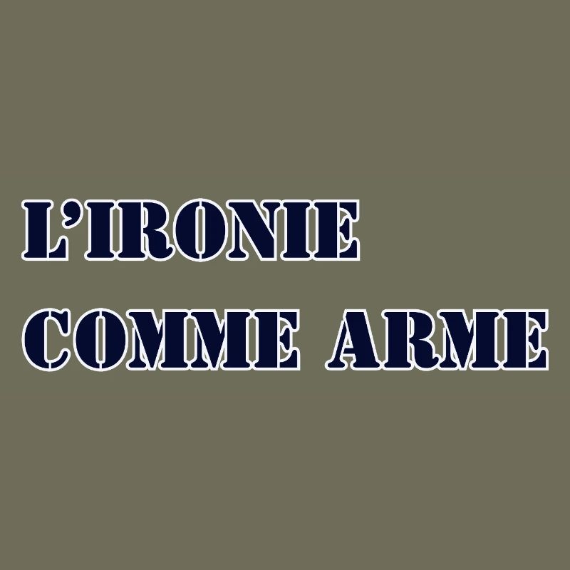 IRONIE ALS WAFFE