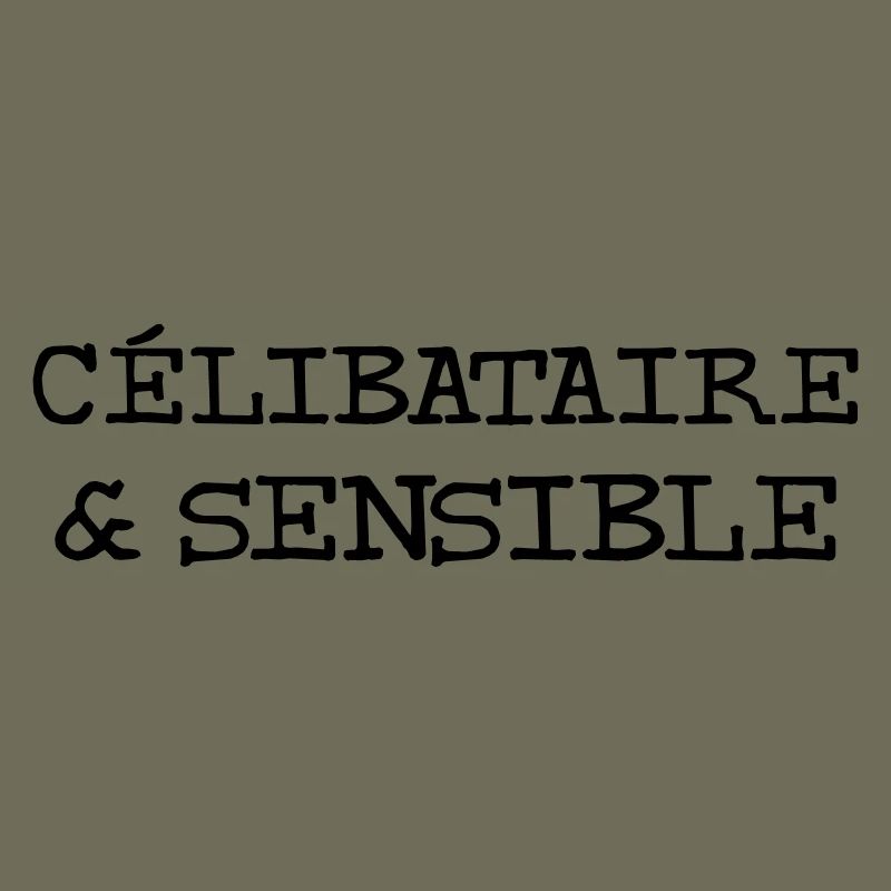 Célibataire & Sensible