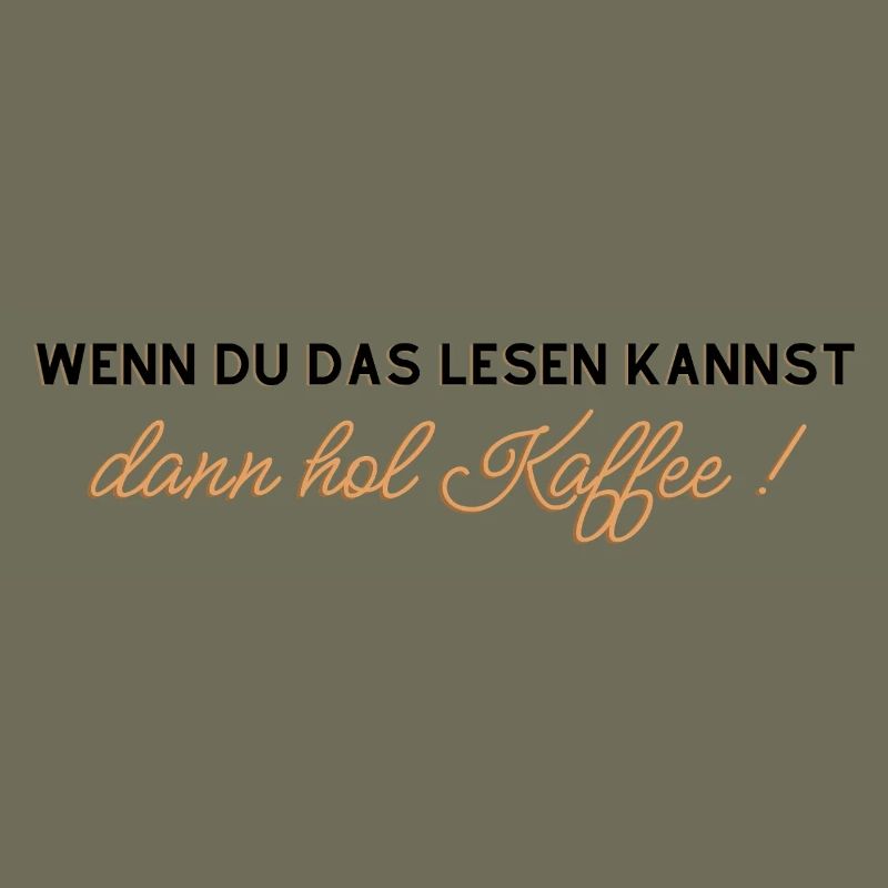 Kaffee Spruch