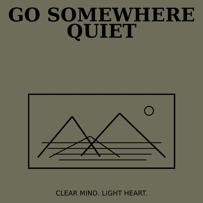 08_go_somewhere_quiet