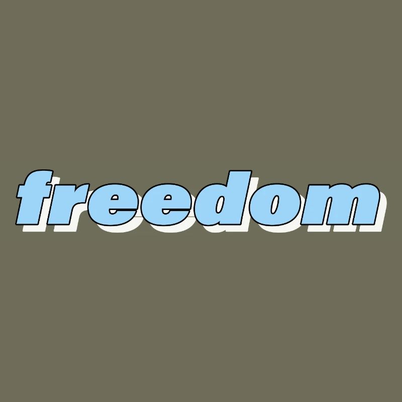 Freedom