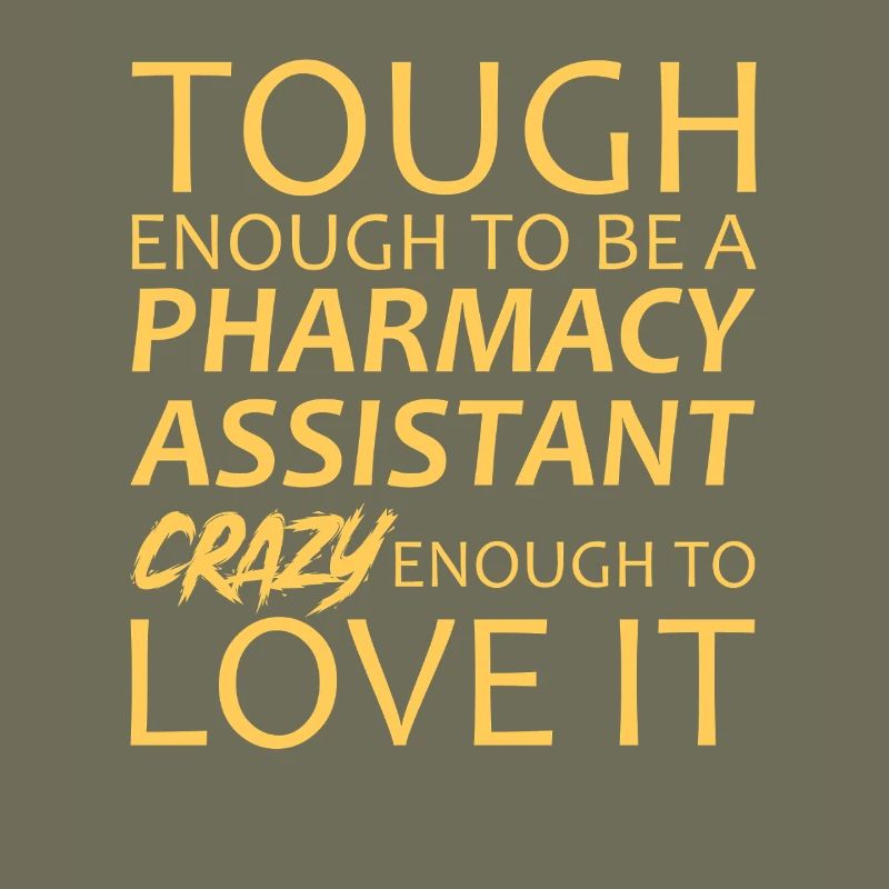 Pharmacy assistant Crazy