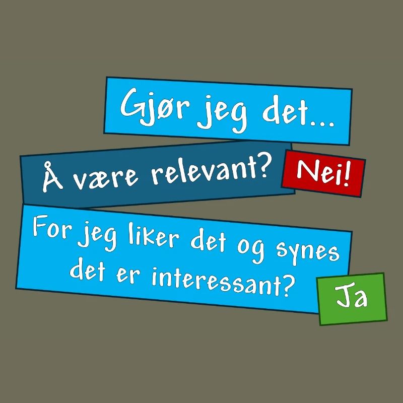 Pas une question de pertinence. Mais une question d’intérêt. (NON)