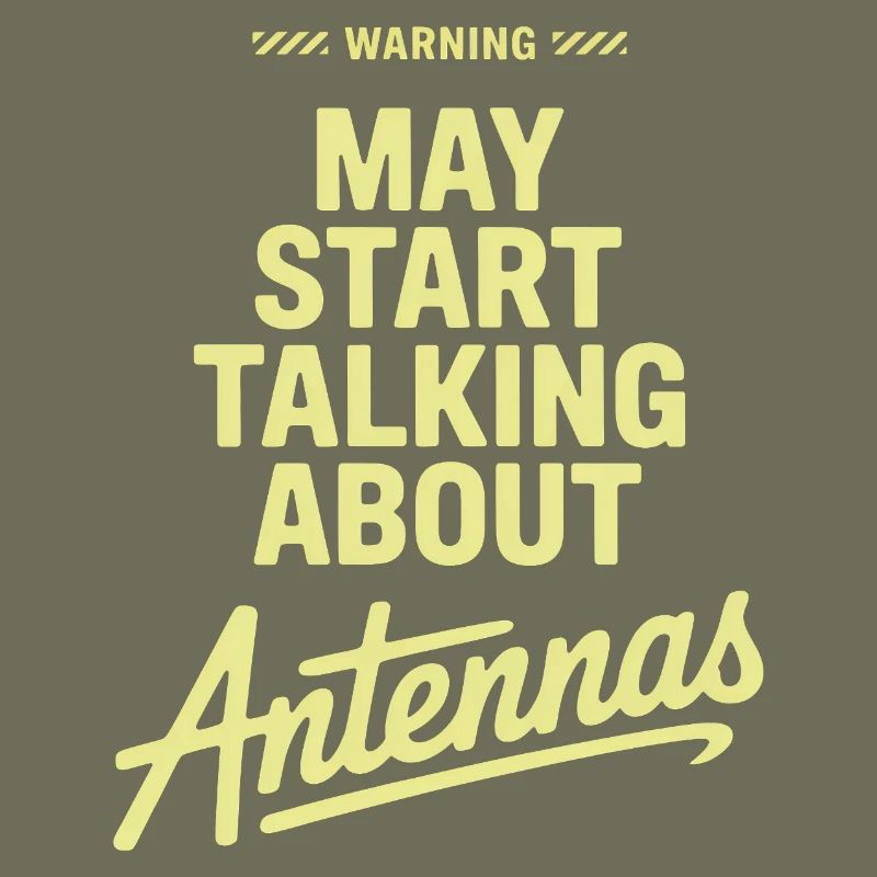 May Start Talking About Antennas