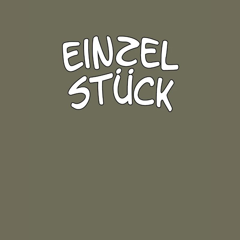 Spruch, Statement - Einzelstück