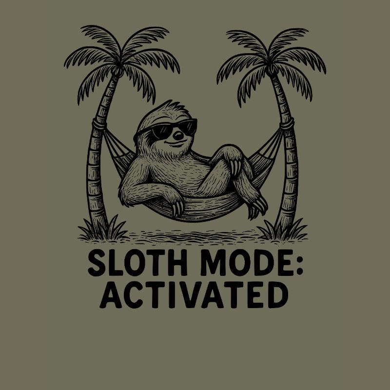 Sloth Sloth Mode: Activated Chilling Work