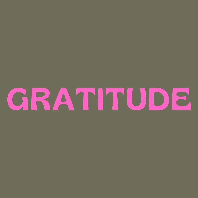 Gratitude