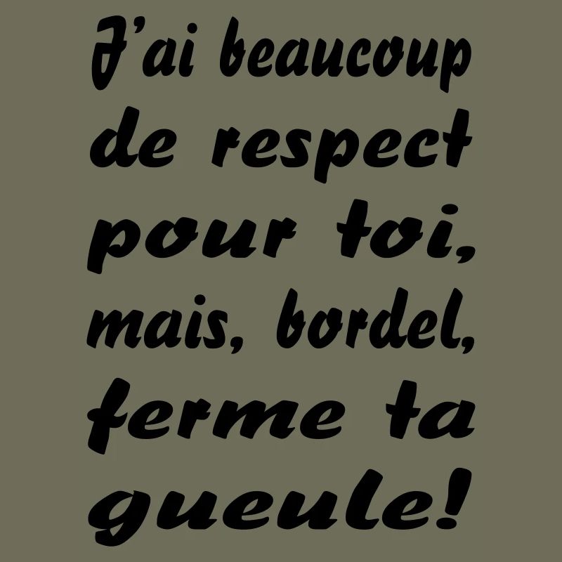 ferme ta gueule