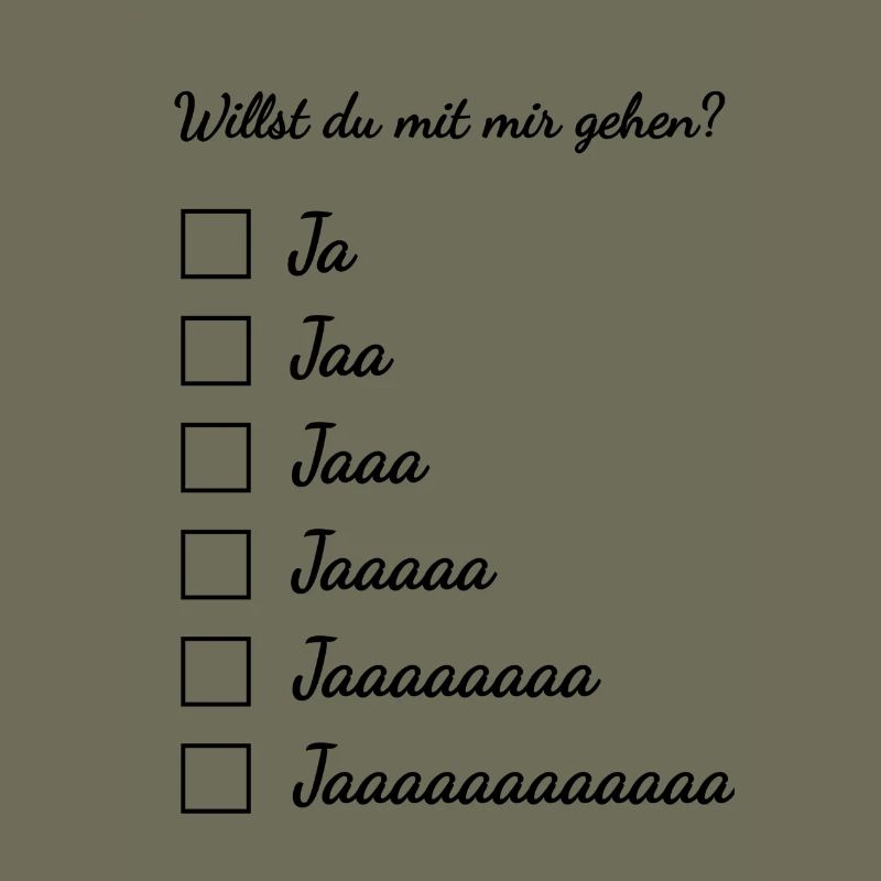 Willst du mit mir gehen?