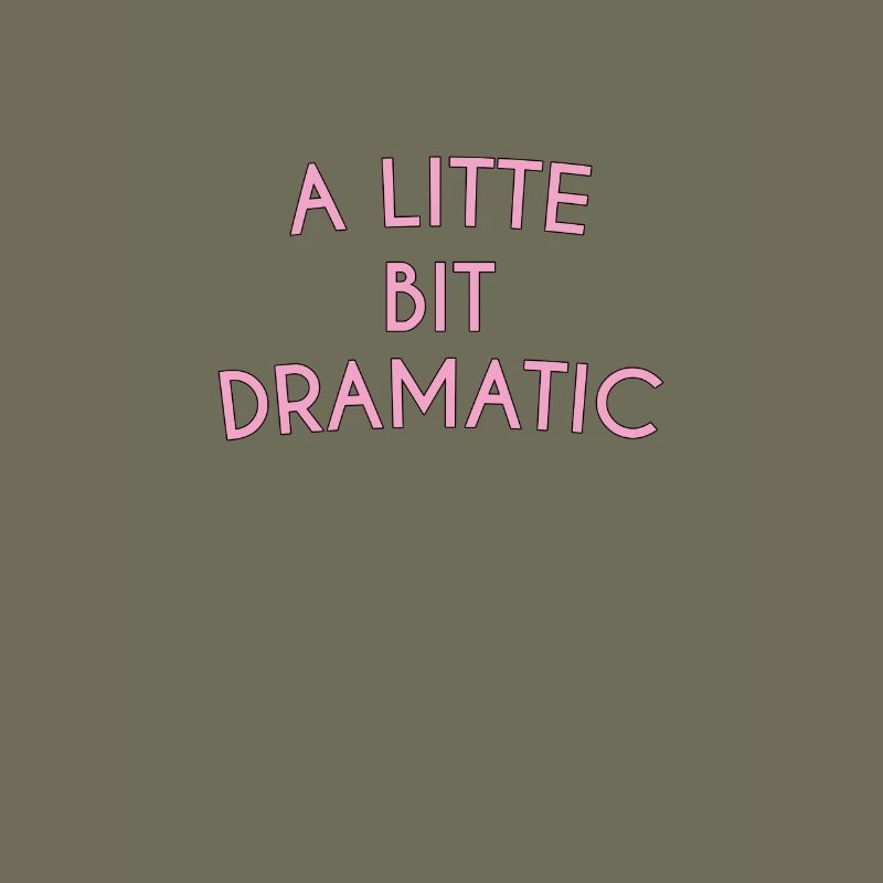 A Little Bit Dramatic Typography