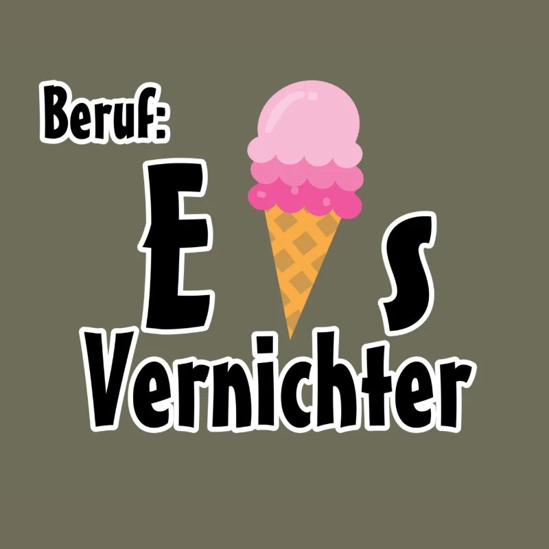 Beruf - Eisvernichter Geschenk Eis Sommer