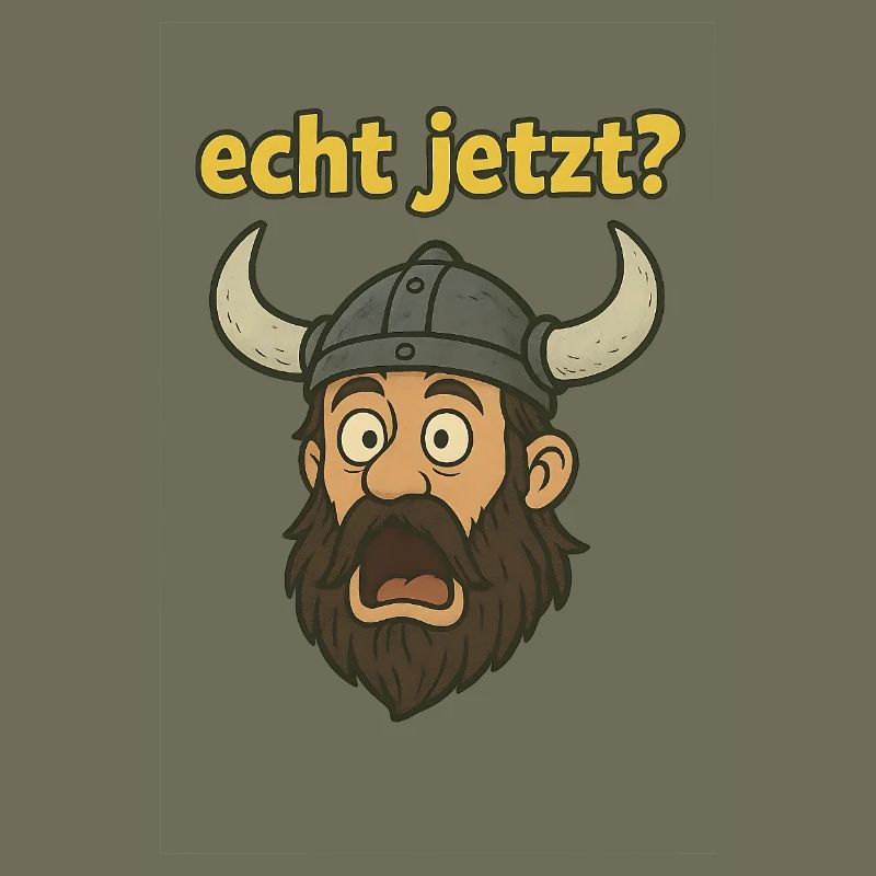 echt jetzt?...witziger Wikinger