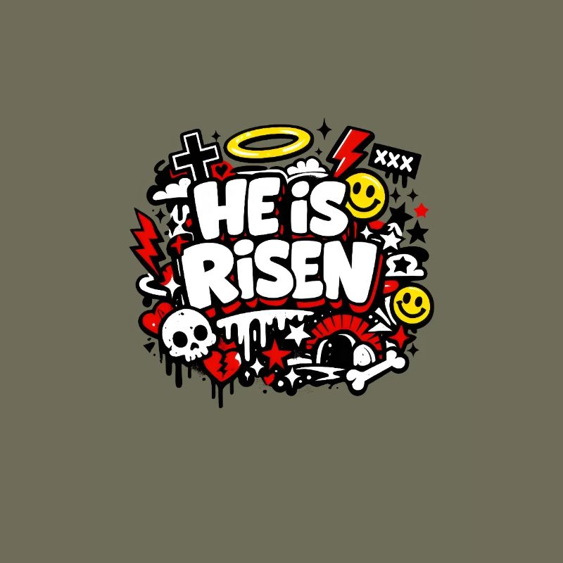 He is Risen Graffiti Easter