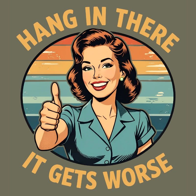 Bleib dran, es wird schlimmer