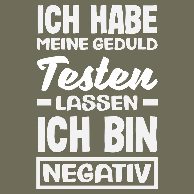 Patience tested – I'm negative