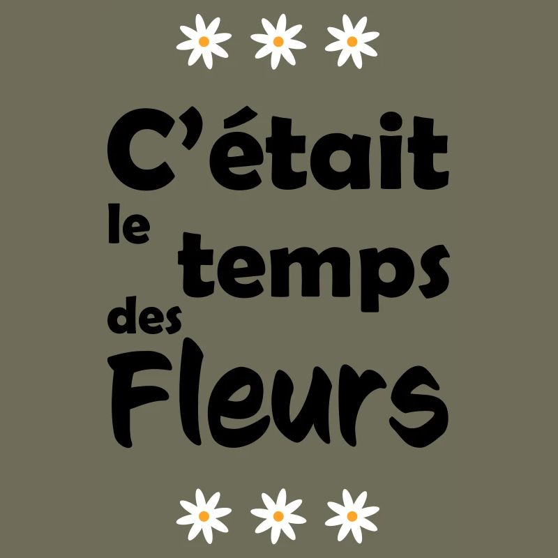 C"était le temps des fleurs