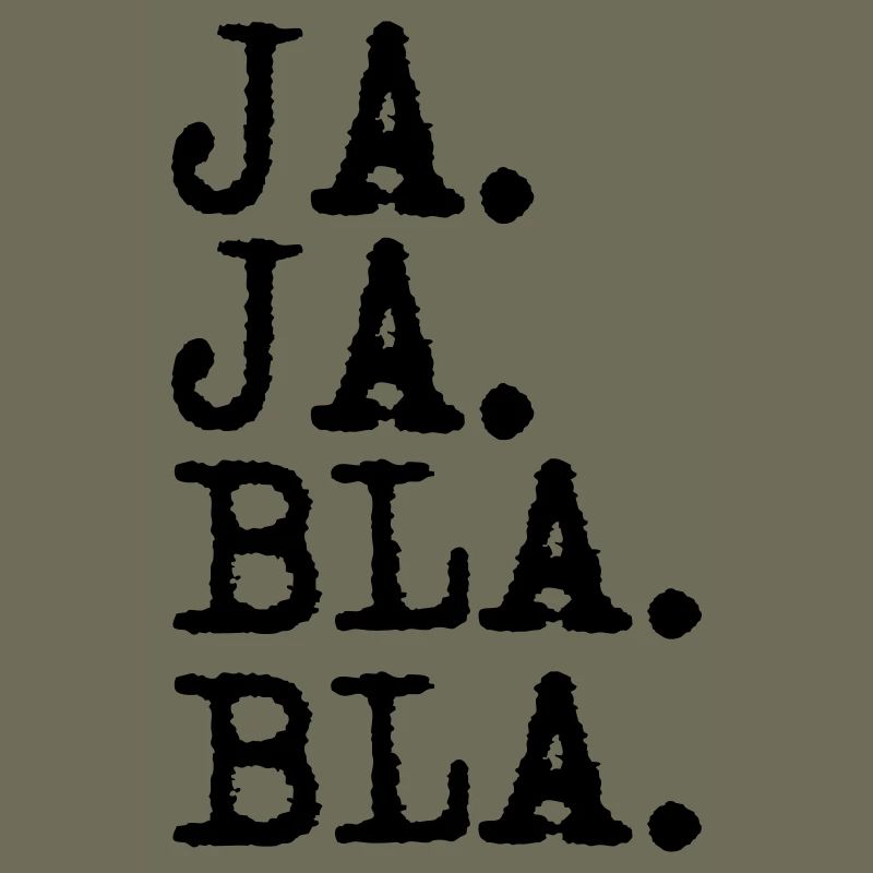 ja ja bla bla