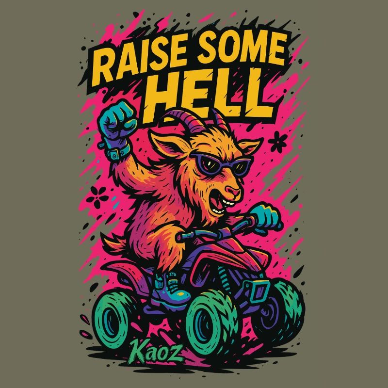 Raise Some Hell Goat with Quad