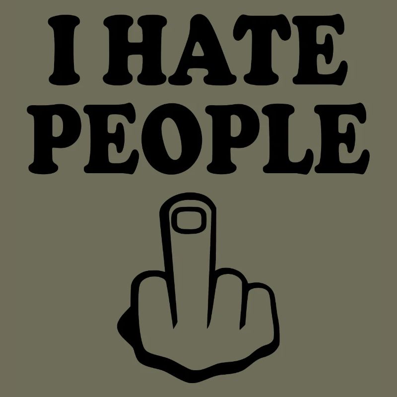 I hate people