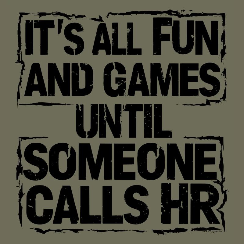 First fun, then human resources