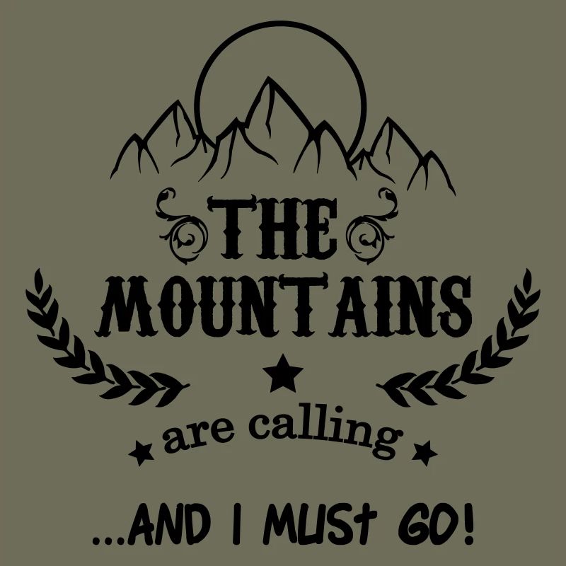 the mountains are calling
