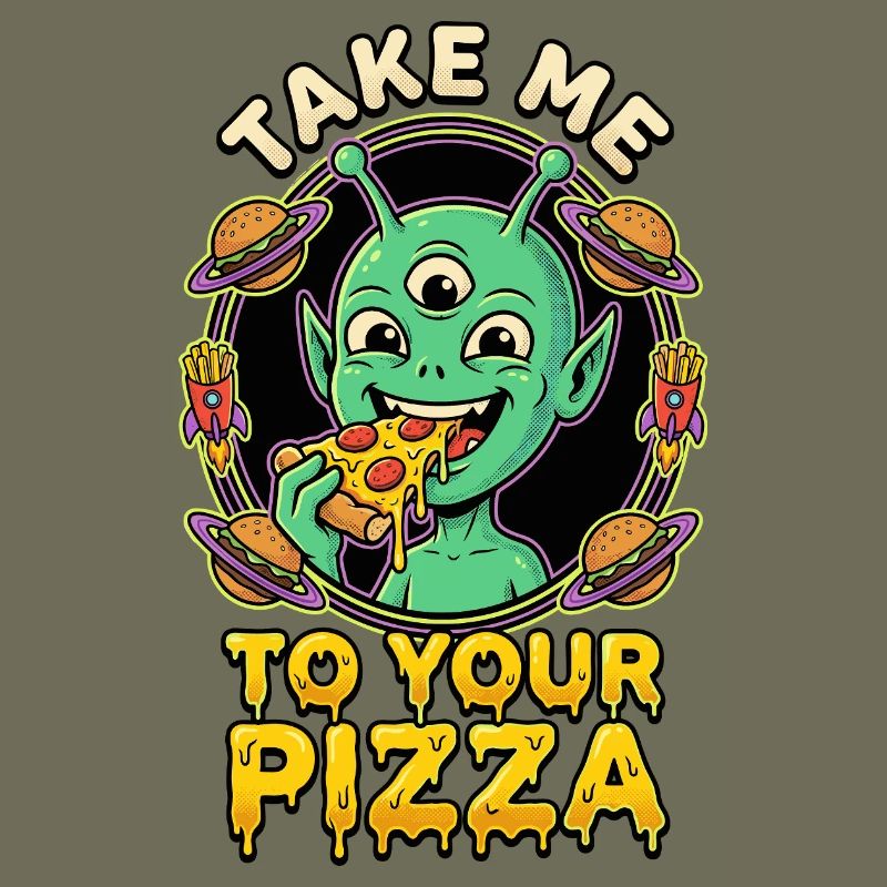 Emmène-moi à ta pizza alien