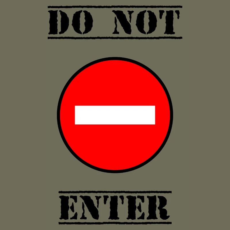 INTERDIT. DO NOT ENTER. PANNEAU. DANGER