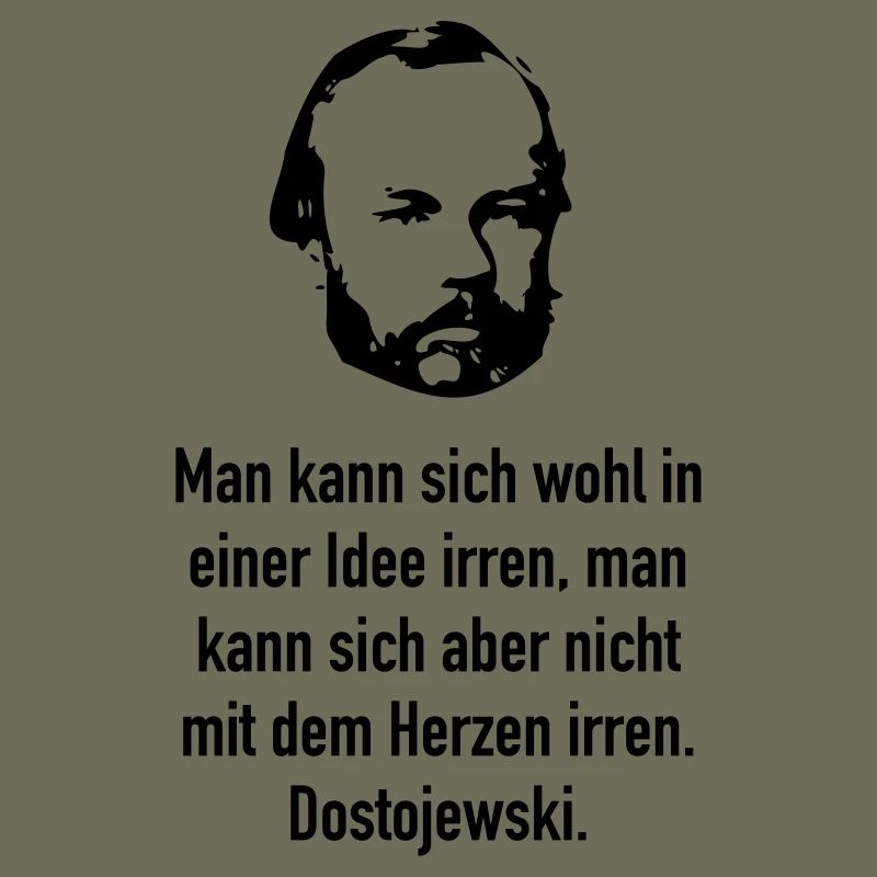 Dostojewski: Man kann sich wohl in einer Idee i..