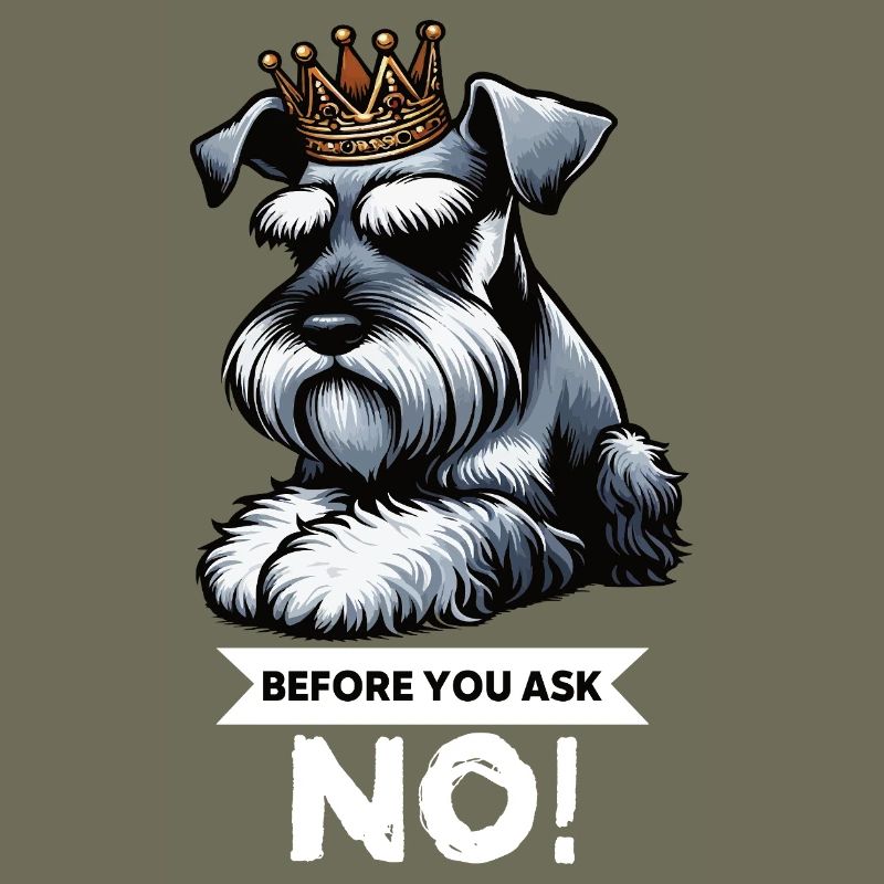 Before You Ask Schnauzer Riesenschnauzer  