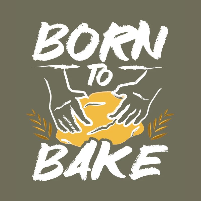 Baking bread born to bake