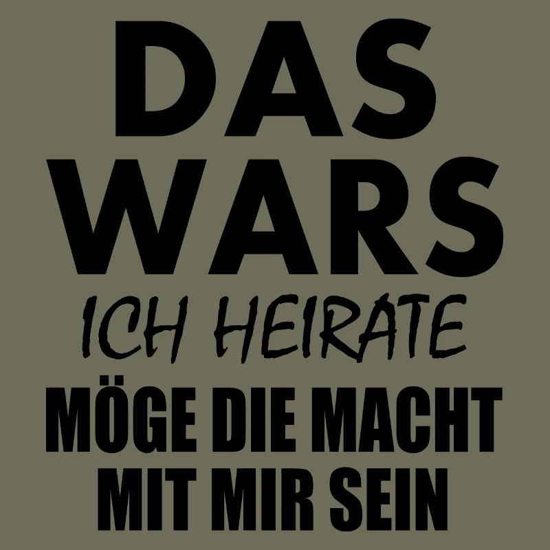 Das wars ich heirate