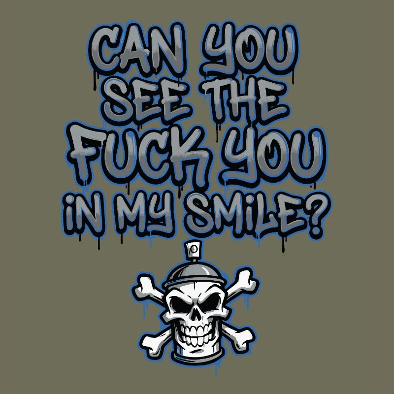 Graffiti Skull Spruch provokant