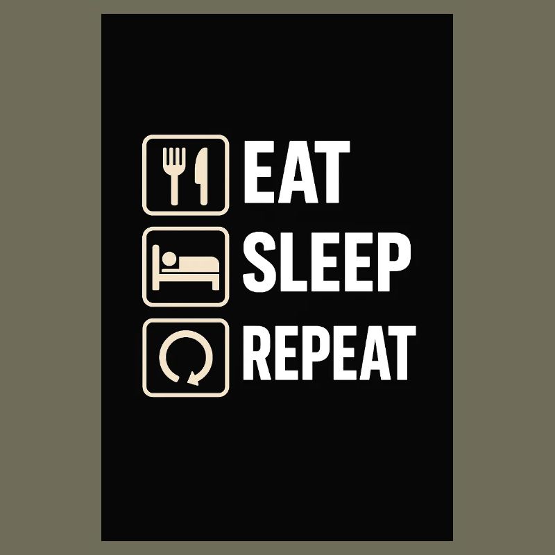 Manger dormir répéter