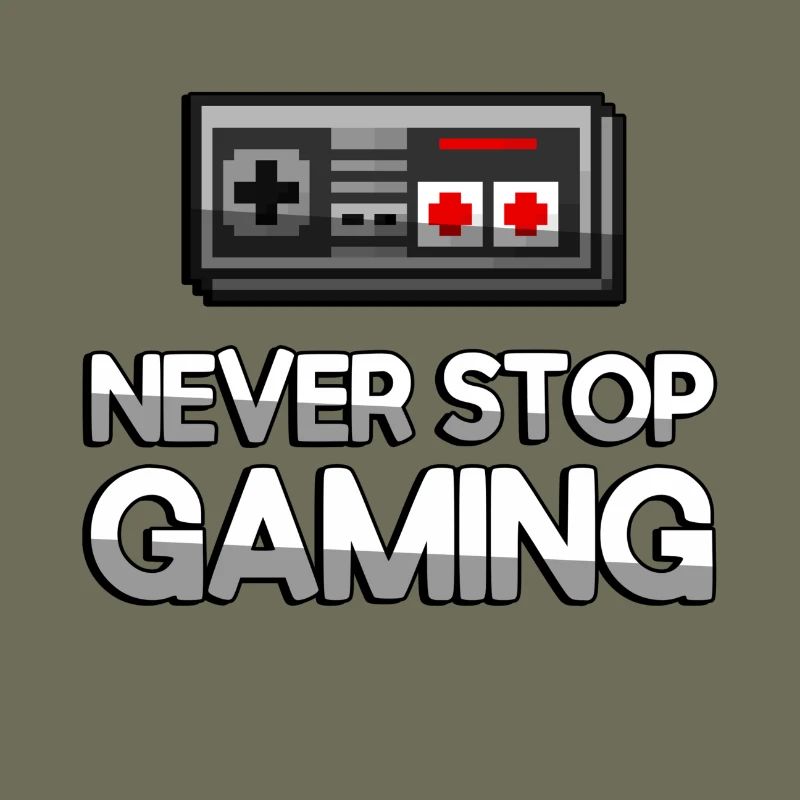 NEVER STOP GAMING + NES Controller - Gaming