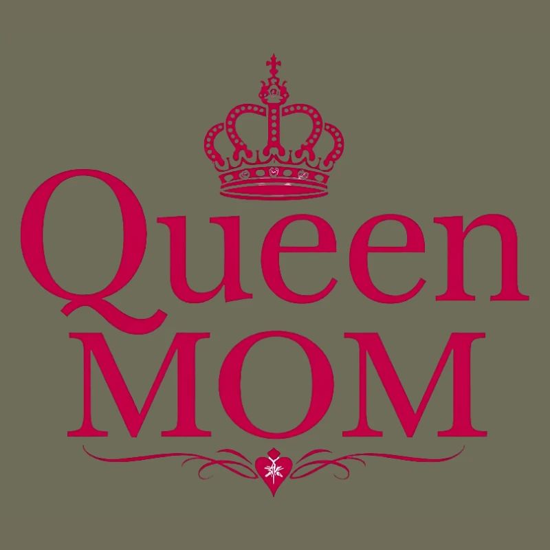 Queen Mom – Stylisches Muttertags Design