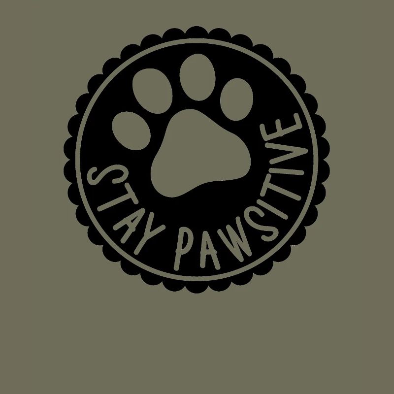 Stay Pawsitive