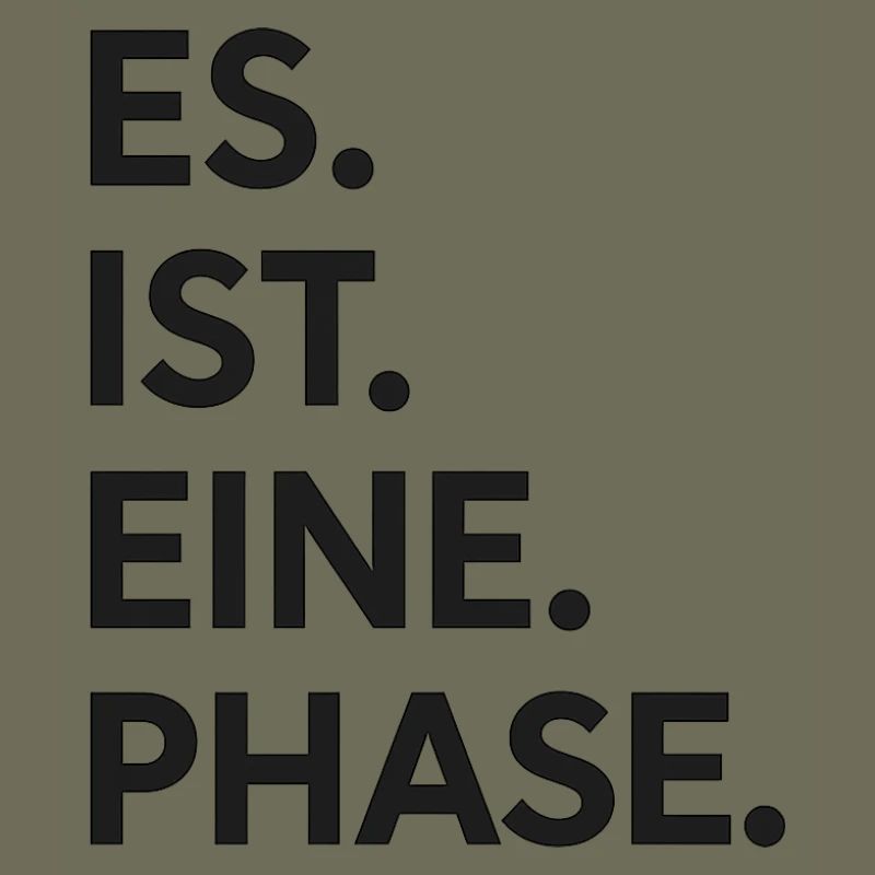 Es. ist. eine. Phase.